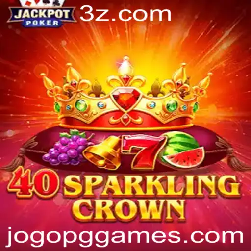 Descubra a Emoção do Jogo 40SparklingCrown